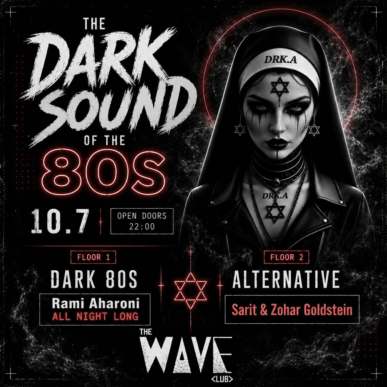 The Dark Sound of the 80s - The Wave Club · תל אביב · 10.7.26 · פתיחת דלתות 22:00