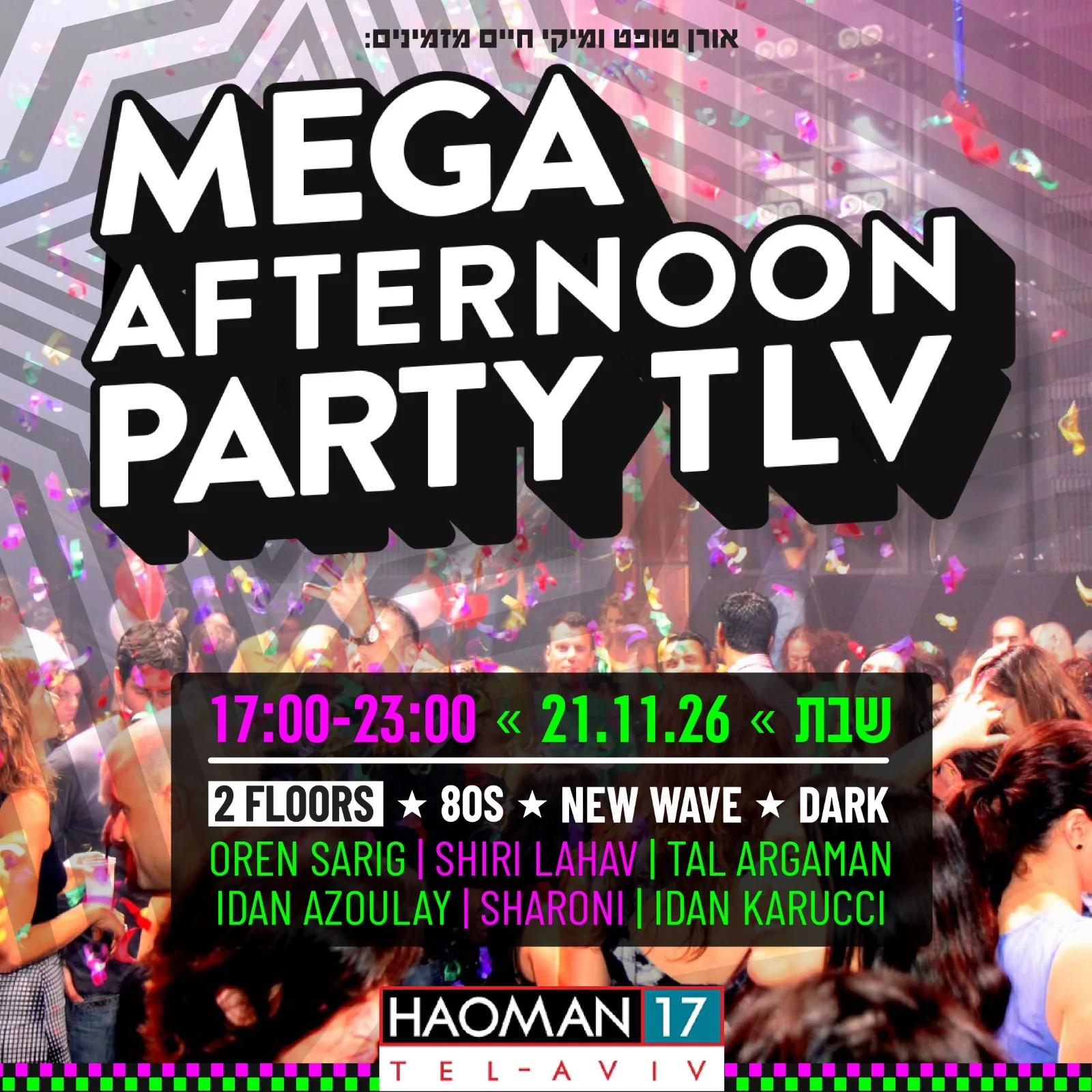 MEGA AFTERNOON PARTY TLV
